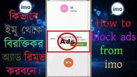 How to remove ads on imo without root 100% works