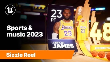 Sports & Music 2023 | Sizzle Reel | Unreal Engine