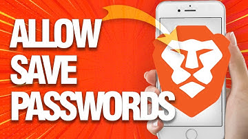 How To Allow And Enable Save Passwords Option On Brave Browser (Mobile)
