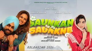 #saunkansaunkne - #ammyvirk #sargunmehta nimrat khaira | punjabi movie
trailer rel. date voice :- kamaldeep singh edited by : karan sharry k
stone ...