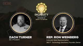 Engineuity Episode 12  Right to Repair with Representative Ron Weinberg