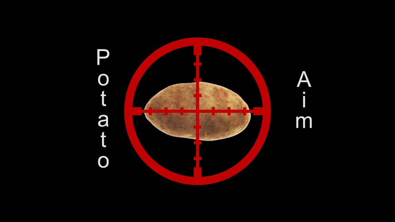 potato aim compilation YouTube