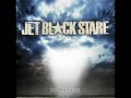 Jet Black Stare - I'm Breathing