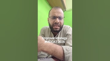 MDCAT Improver Strategy 2026