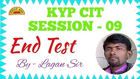 KYP Session 09 ka End Test ||  CIT Session #05 || Correct answer to eight questions || Namaste KYP