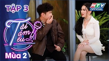 TÀI TÁM TẾU 2 | Sĩ Thanh: Lụy tình là liều thuốc độc | TẬP 3 | 16/4/2022