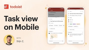 New Task View: Mobile Walkthrough with Stijn