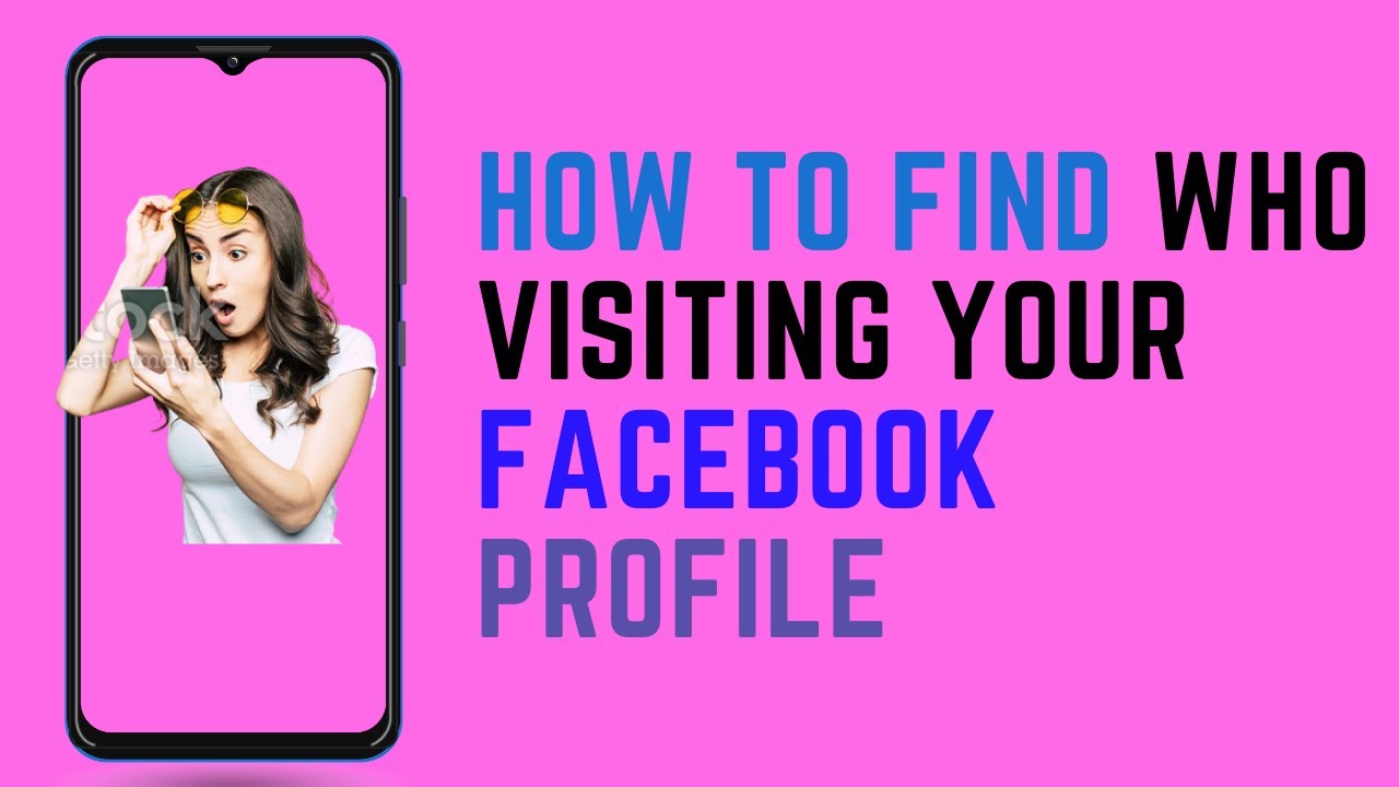 How to Find Who Viewed My Facebook Profile How to Check Who Visited
