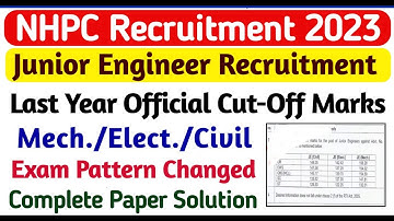 NHPC JE Cut off 2022 | NHPC JE Previous Year Cutoff | NHPC Last Year Cut Off For All Branches
