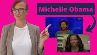 MICHELLE OBAMA PRESENTATION STYLE - WHAT WORKS & WHAT DOESN'T