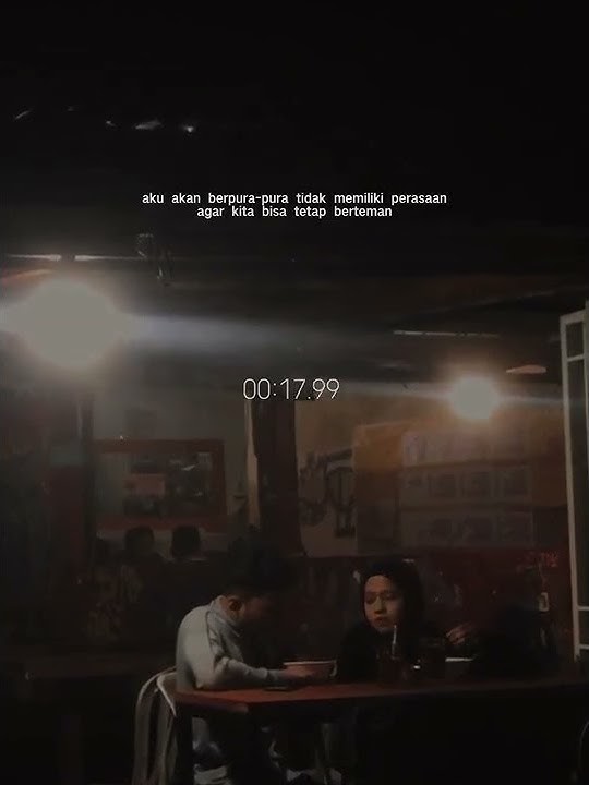 STORY WA 30 DETIK TERBARU | STATUS WA KEREN | STATUS WA GALAU | STORY WA SAD | STORY WA KEKINIAN