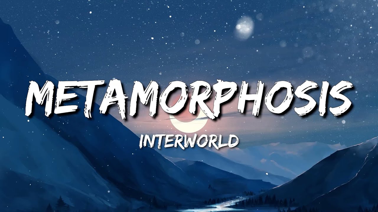 METAMORPHOSIS Song by INTERWORLD | Maroon 5 - Memories | Meghan Trainor ...