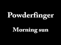 Powderfinger - Morning Sun