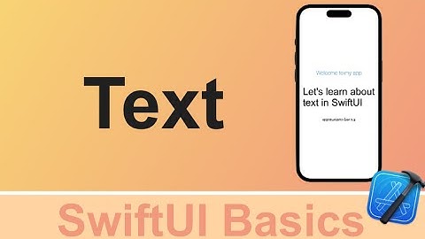 Text in SwiftUI - Swift Simplified #2
