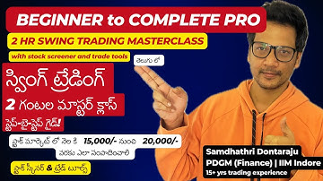 Complete Step by Step Swing trading MasterClass - 2 hrs in Telugu