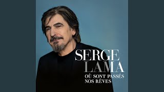 Video thumbnail of "Serge Lama - Vivre tout seul"