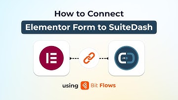 How to Connect Elementor Form to SuiteDash Using Bit Flows | WordPress Automation Tutorial