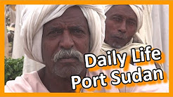 Sudan - Daily life in Port Sudan