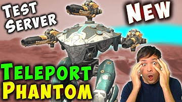 NEW TELEPORT Robot PHANTOM Test Server Gameplay War Robots WR