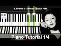 Comment jouer lhymne  lamour  leon de piano 14 en franais english subtitles