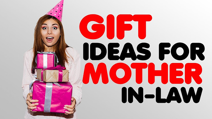 Top 8 Best Gifts For Mother in Law 2021