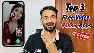 Top 3 Free Video Call Apps | Free Video Call Apps | Video Call App 2025 | 2025 best video chats apps