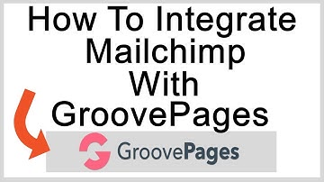 How To Integrate Mailchimp With GroovePages Even If You Are NOT Techy