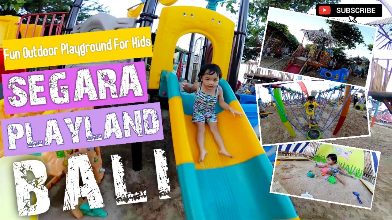 Bali Outdoor Playground for Kids | Segara Playland
