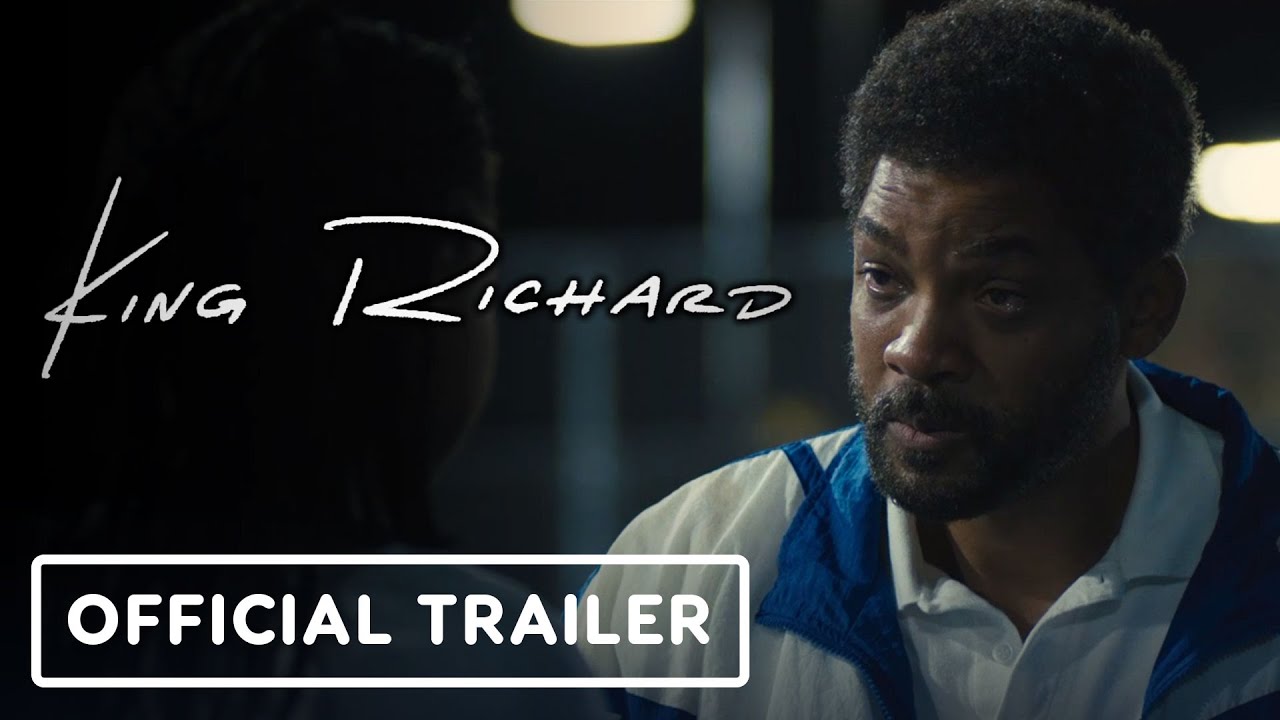 Watch The First Trailer For King Richard, Richard