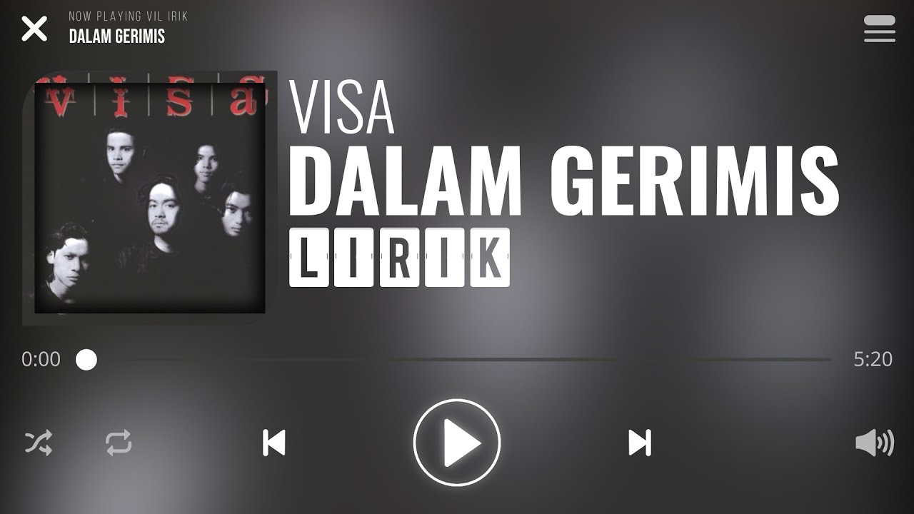 Visa - Dalam Gerimis [Lirik] - YouTube Music