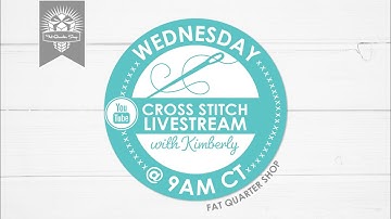 LIVE: Kimberly & Staff Stitching Progress and What