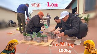 Ngả Cả Con Lợn 100Kg Làm Cỗ Ăn - Mừng Vui Đón Cặp Chim Đẻ Như Máy Về Avi.//Long Đen TV