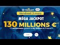 Je gagne au mga jackpot 130 millions 