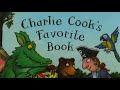Charlie cook favorite book  cawcawbooks  book for kids read aloud
