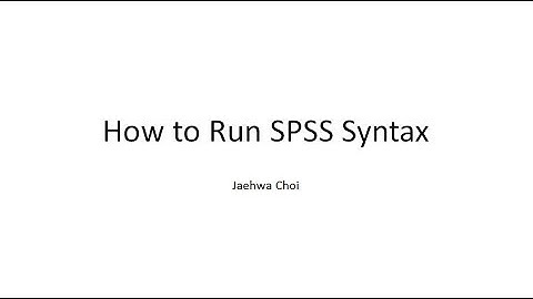 How to Run SPSS Syntax