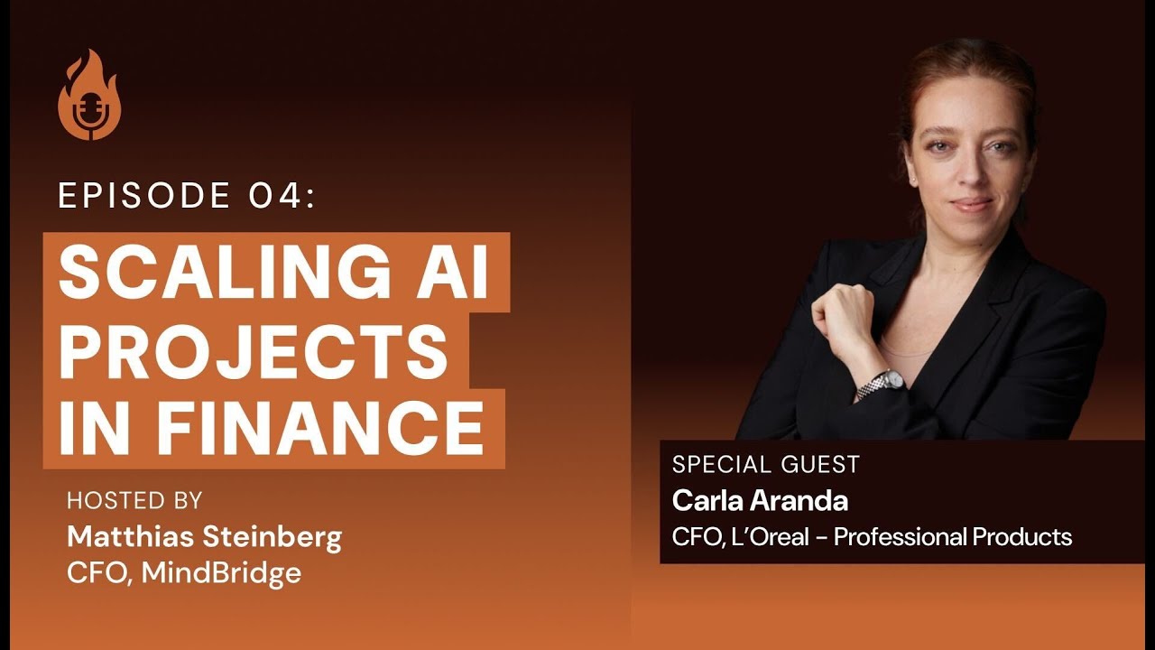 EP04: Scaling AI Projects in Finance (L’Oréal CFO Carla Aranda)