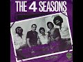 Video thumbnail for The Four Seasons ~ December 1963 (Oh What A Night) 1976 Disco Purrfection Version