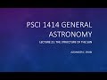 General Astronomy: Lecture 21 - The Structure of the Sun