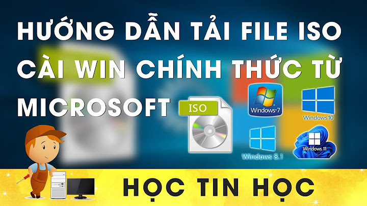 Hướng dẫn download win 7 từ microsoft năm 2024