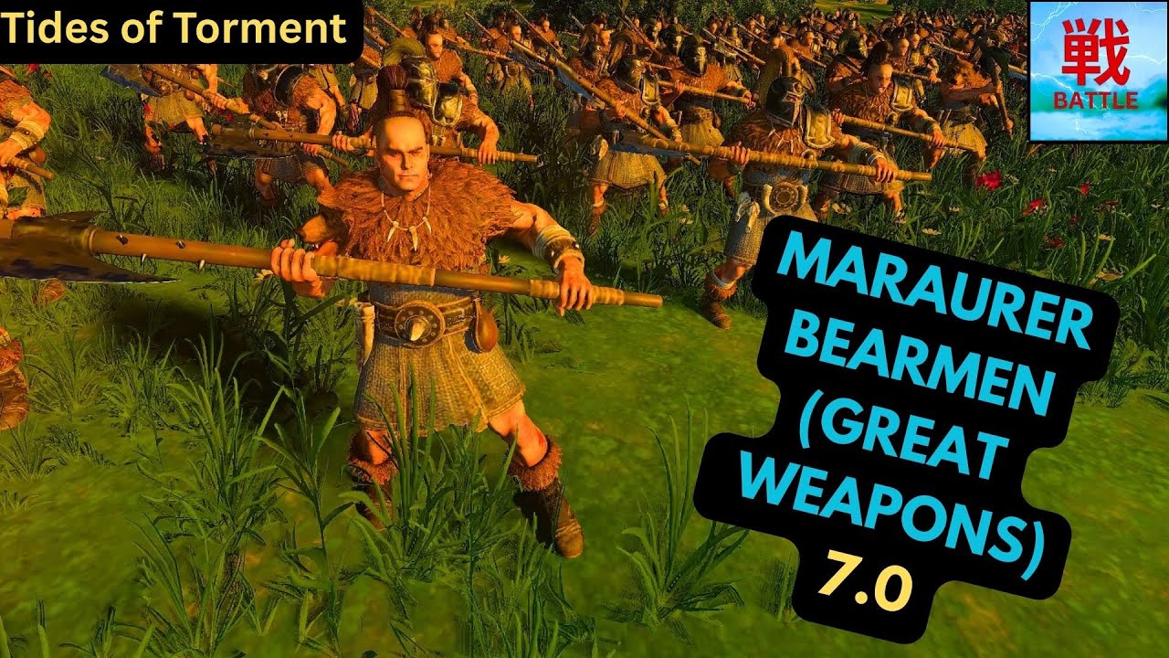 Are Marauder Bearmen w/ Great Weapons HEAVY MAULERS in Tides of Torment ...
