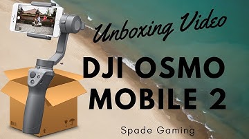 Osmo Mobile 2 Stabilizer | THE BEST STABILIZER | Hilarious Unboxing