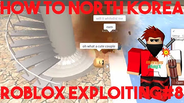 Roblox Exploiting#8 | how to north korea 101 | Roblox Rc7 Exploiting#1 (just got rc7 by fan)
