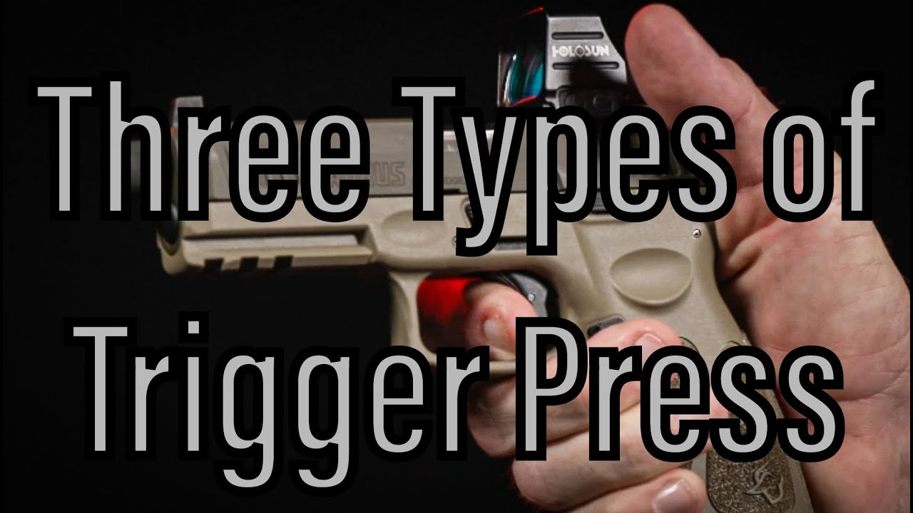 Three Types of Trigger Press