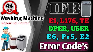 IFB top load washing machine all error codes e1, L176, te, dper, u5er, e6, Pr5, e2