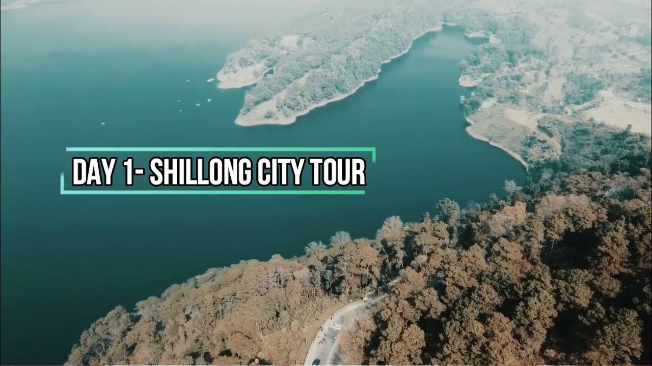 shillong tour plan