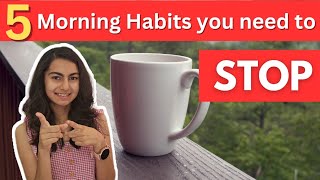 5 Habits you need to STOP in the Morning| Happy Morning| Enjoy Fitness