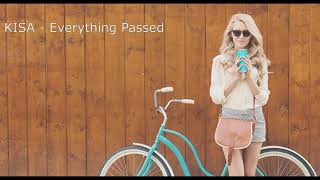 KISA - Everything Passed