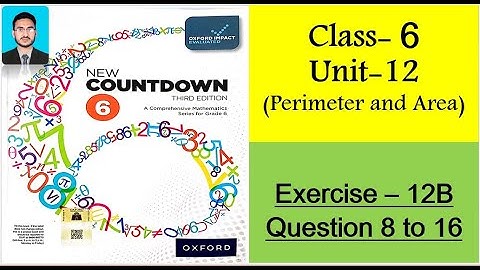 Class 6 Math Exercise 12B Question 8 to 16 | New countdown third edition class 6 exercise 12B