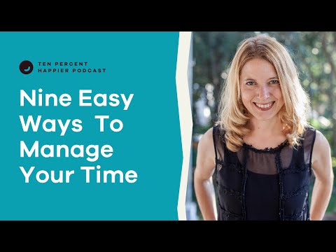 9 Strategies for Managing Your Time | Laura Vanderkam | Podcast Episode 606