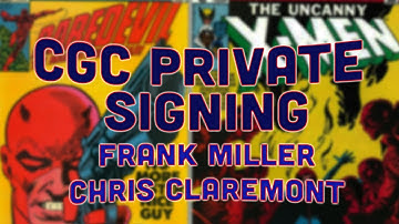 CGC Private Signing with Miller and Claremont